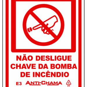 Placa não desligue bomba incêndio